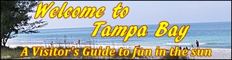 Tampa Bay Guide to Fun Things to DO