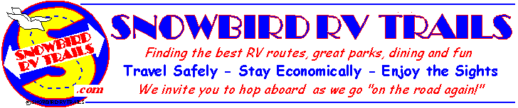 North South Snowbird RV Trails Across America