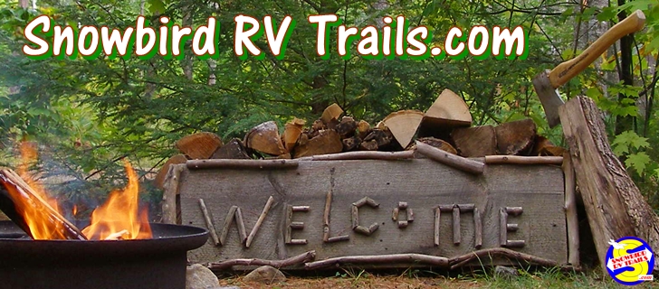 Welcome to Jack & Niki's Snowbird RV Trails Website